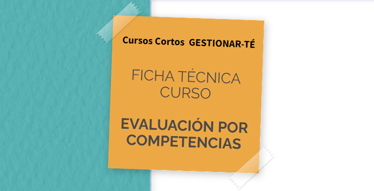 Ficha Técnica del Curso Evaluación por Competencias